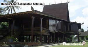Rumah Adat Kalimantan Selatan Rumah Adat Kalimantan Selatan