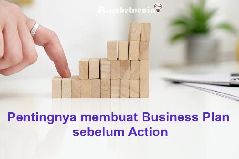 Pentingnya membuat business plan